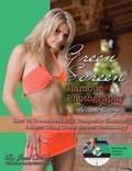 Cover: Green Screen Glamour Photography Made Easy - Atlantic Publishing Co