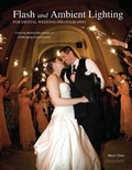 Cover: Flash and Ambient Lighting for Digital Wedding Photography - Amherst Media