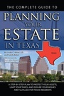 Cover: The Complete Guide to Planning Your Estate in Texas - Atlantic Publishing Group Inc.