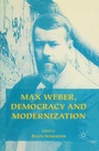 Cover: Max Weber, Democracy and Modernization - Palgrave Macmillan