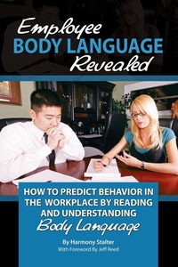 Abbildung von: Employee Body Language Revealed - Atlantic Publishing Group Inc.