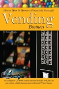 Cover: How to Open & Operate a Financially Successful Vending Business - Atlantic Publishing Group Inc.