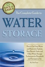 Cover: The Complete Guide to Water Storage - Atlantic Publishing Group Inc.