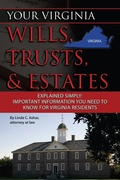 Cover: Your Virginia Wills, Trusts, & Estates Explained Simply - Atlantic Publishing Group Inc.