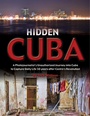 Cover: Hidden Cuba - Atlantic Publishing Group Inc.