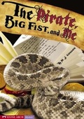 Cover: Pirate, Big Fist, and Me - Stone Arch Books