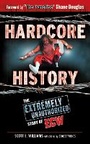 Cover: Hardcore History - Sports Publishing LLC