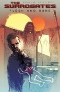 Cover: The Surrogates Volume 2: Flesh & Bone - Top Shelf Productions