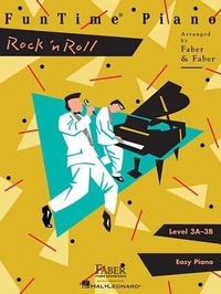 Abbildung von: Funtime Piano Rock 'n' Roll - Level 3a-3b - Faber Piano Adventures