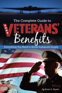 Abbildung von: The Complete Guide to Veterans' Benefits - Atlantic Publishing Group Inc.