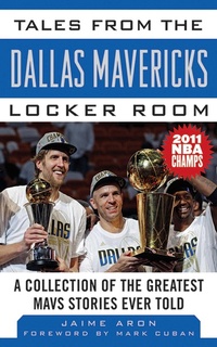 Abbildung von: Tales from the Dallas Mavericks Locker Room - Sports Publishing LLC