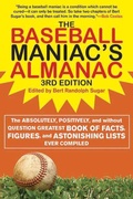 Cover: The Baseball Maniac's Almanac - 3rd Edition - Sports Publishing LLC