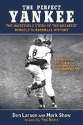 Cover: The Perfect Yankee - Sports Publishing LLC