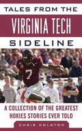 Cover: Tales from the Virginia Tech Sideline - Sports Publishing LLC