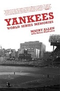 Cover: Yankees World Series Memories - Sports Publishing LLC