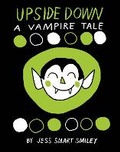 Cover: Upside Down: A Vampire Tale - Top Shelf Productions