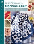 Cover: Better Homes & Gardens: Teach Yourself to Machine-quilt - Leisure Arts Inc