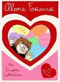 Cover: Alone Forever: The Singles Collection - Top Shelf Productions