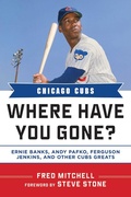 Cover: Chicago Cubs - Sports Publishing LLC