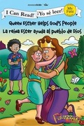 Cover: Queen Esther Helps God's People / La reina Ester ayuda al pueblo de Dios - Zonderkidz