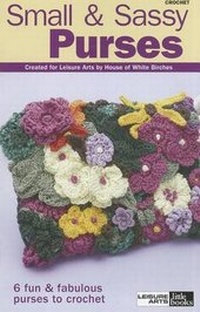 Enlarge image Cover: Small & Sassy Purses - Leisure Arts