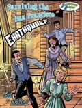 Cover: Surviving the San Francisco Earthquake - Rourke Publishing