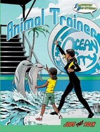 Enlarge image Cover: Animal Trainer - Rourke Publishing