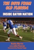 Cover: The Boys from Old Florida - Sports Publishing