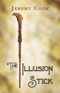 Enlarge image Cover: The Illusion Stick - America Star Books