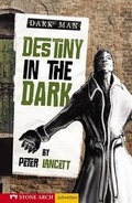 Cover: Destiny in the Dark - Stone Arch Books