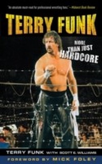 Enlarge image Cover: Terry Funk - Sports Publishing