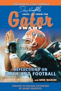 Cover: Danny Wuerffel's Tales from the Gator Swamp - Sports Publishing LLC