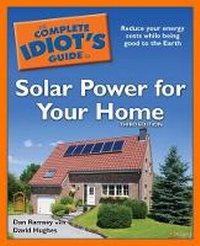 Enlarge image Cover: The Complete Idiot's Guide to Solar Power for Your Home - Alpha