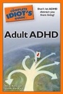Cover: The Complete Idiot's Guide to Adult ADHD - Alpha