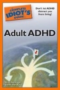 Cover: The Complete Idiot's Guide to Adult ADHD - Alpha