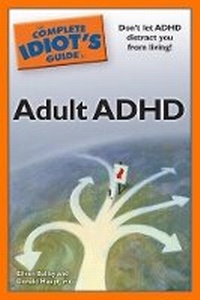 Enlarge image Cover: The Complete Idiot's Guide to Adult ADHD - Alpha