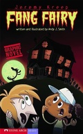 Cover: Graphic Sparks Fang Fairy Jeremy Kreep - Stone Arch Books