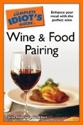Cover: The Complete Idiot's Guide to Wine and Food Pairing - Alpha