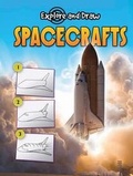 Cover: Spacecrafts, Drawing and Reading - Rourke Publishing