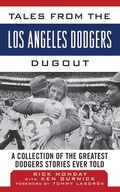 Cover: Tales from the Los Angeles Dodgers Dugout - Sports Publishing LLC
