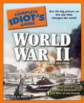Cover: The Complete Idiot's Guide to World War II, 3rd Edition - Alpha Books