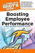 Cover: The Complete Idiot's Guide to Boosting Employee Performance - Alpha