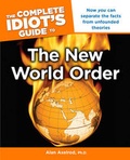 Cover: Complete Idiot's Guide to the New World Order - Alpha Books