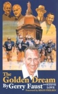 Cover: The Golden Dream - Skyhorse Publishing