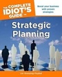 Cover: The Complete Idiot's Guide to Strategic Planning - Alpha
