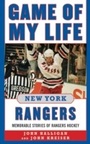 Cover: Game of My Life New York Rangers - Sports Publishing
