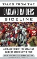 Cover: Tales from the Oakland Raiders Sideline - Sports Publishing