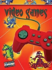 Enlarge image Cover: Video Games - Rourke Publishing