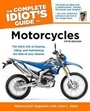 Cover: The Complete Idiot's Guide to Motorcycles, 5th Edition - Alpha