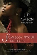 Cover: Somebody Pick Up My Pieces - St. Martins Press-3pl